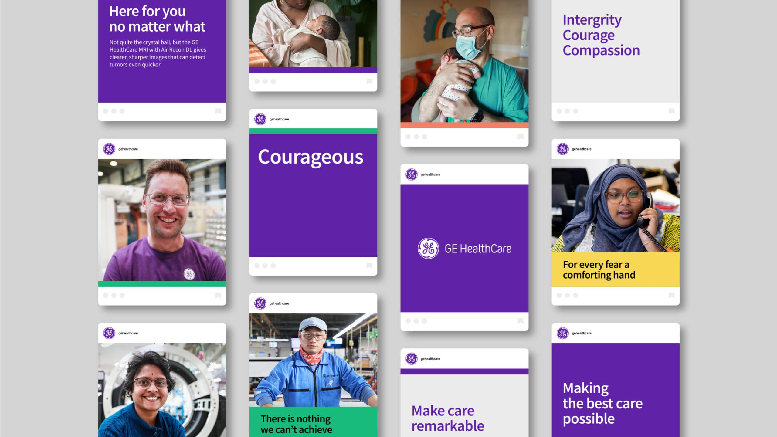 Compilation of GE Healthcare Instagram-style posts. Each post features a person or a GE Healthcare brand message with diverse representation of gender, race, and ability. Text examples include the phrases "Here for you no matter what", "Courageous" and “For every fear a comforting hand”.