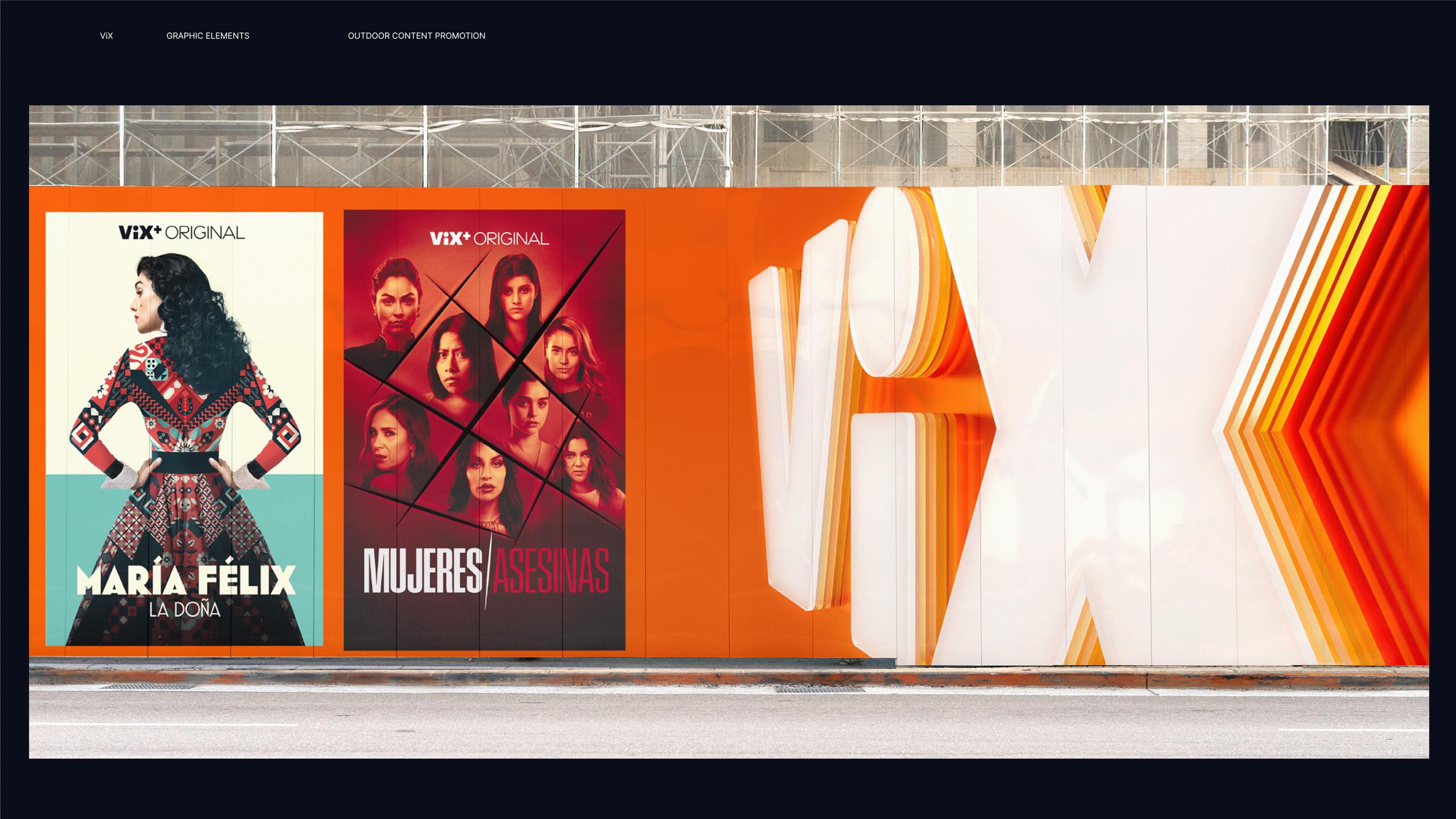 Outdoor advertisement featuring two posters for ViX Original content, "María Félix, La Doña" and "Mujeres Asesinas", alongside a large ViX logo on an orange painted wall.